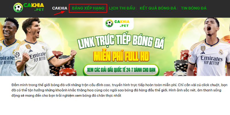 Hướng dẫn cách đơn giản để theo dõi bảng xếp hạng trên Cakhia tv